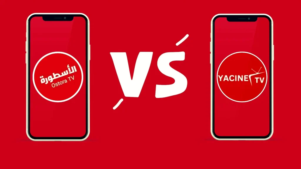 Best Yacine TV vs Ostora TV
